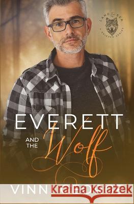 Everett and the Wolf Vinni George   9798379188948 Independently Published