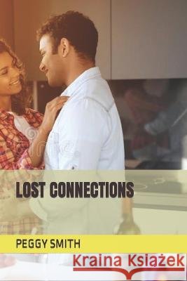Lost Connections Peggy Smith   9798379309138