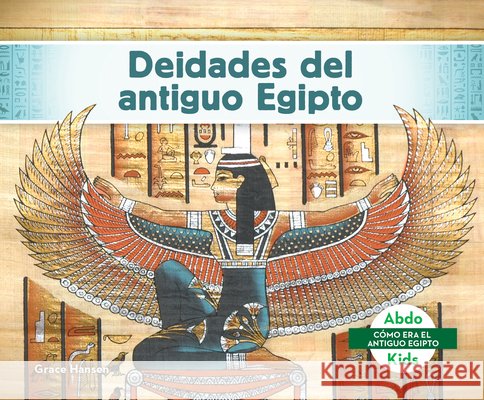 Deidades del Antiguo Egipto Hansen, Grace 9798384961055