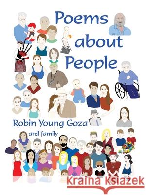 Poems about People Robin Young Goza, Family 9798385019731