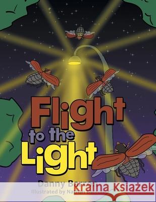 Flight to the Light Danny Barron, Nathan Barron 9798385020683