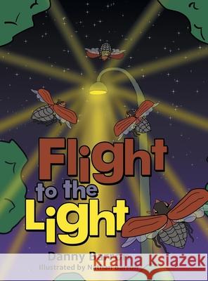 Flight to the Light Danny Barron, Nathan Barron 9798385020690