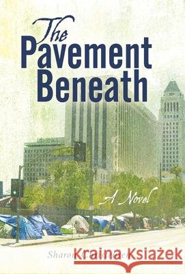 The Pavement Beneath Sharon Christensen 9798385027620