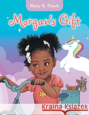 Morgan's Gift Mary S Finch 9798385034543