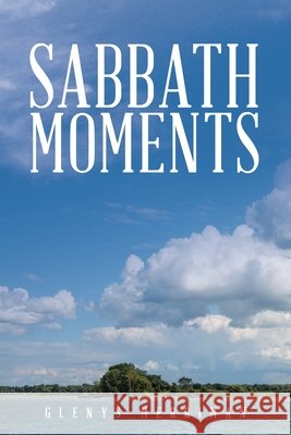 Sabbath Moments Merriman, Glenys 9798385069668