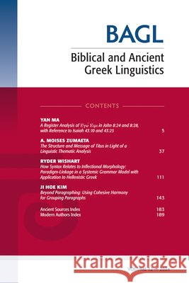 Biblical and Ancient Greek Linguistics, Volume 12 Porter, Stanley E. 9798385262656
