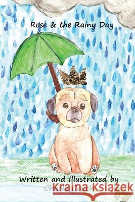 Rose & the Rainy Day Charla Couch   9798385923960