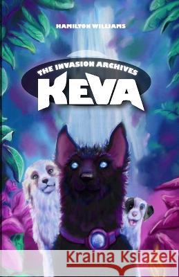 Keva Hamilton Williams   9798386218379 Independently Published