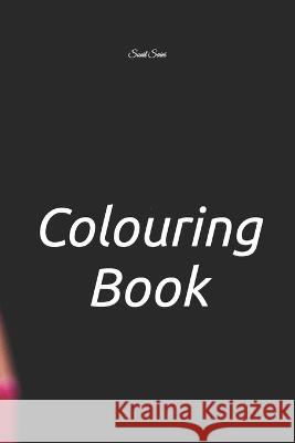 Colouring Book Sunil Saini   9798386912918 Independently Published