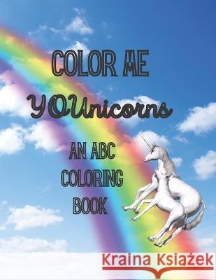 Color me YOUnicorns Nicole Shannon   9798386949747 Independently Published