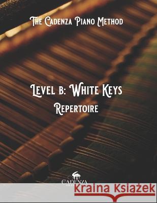 Level B: Repertoire Luisa Matthynssens   9798387078279 Independently Published