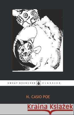 Piecemeal: The Final Cut N Casio Poe   9798387860461 Independently Published