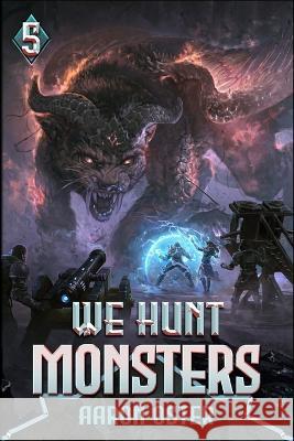 We Hunt Monsters 5 Richard Sashigane Aaron Oster  9798387919534