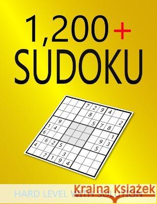 1200+ Sudoku Hard Level: Puzzles With Solutions for Adults Collin Deloach   9798388197870 Independently Published