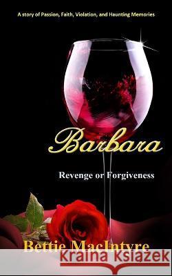 Barbara Bettie MacIntyre   9798388248589