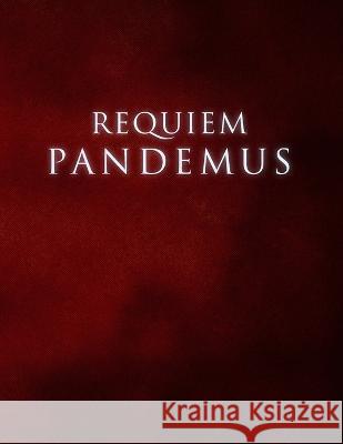 Requiem Pandemus Ian Evans   9798388566126 Independently Published