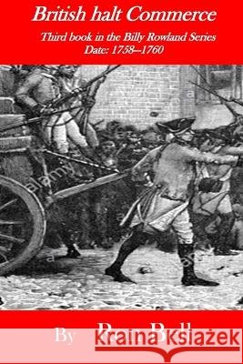 British halt Commerce Ron Bell   9798388676214 Independently Published