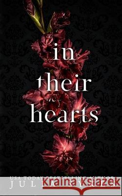 In Their Hearts Julia Sykes   9798388749468 Independently Published