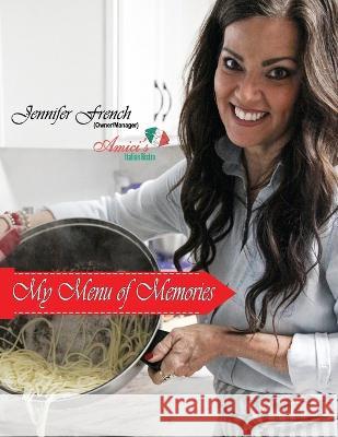 My Menu of Memories Jennifer French   9798388920461
