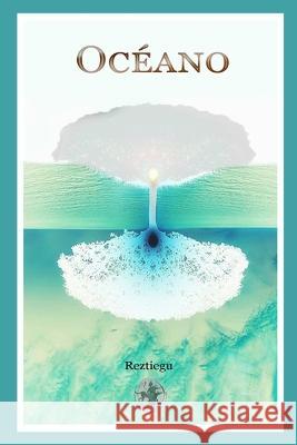 Oceano Davo Reztiegu   9798389162655 Independently Published