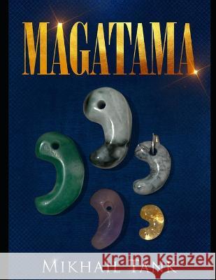 Magatama Mikhail Tank   9798389282612