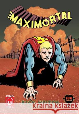 Boy Maximortal #4 Rick Veitch   9798389338081