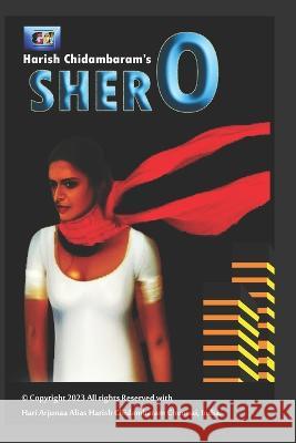 Shero Harish Chidambaram Harish Chidambaram  9798389396524