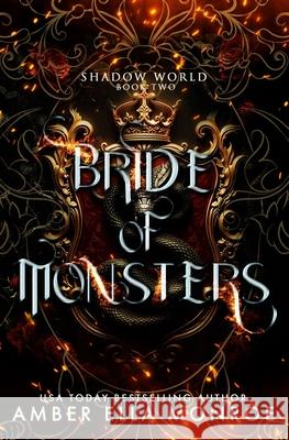 Bride of Monsters: A Paranormal Why Choose Fantasy Romance Amber Ella Monroe   9798389462168 Independently Published