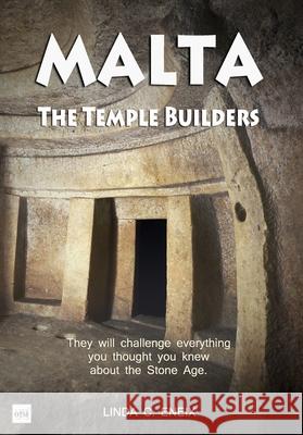 Malta: The Temple Builders Linda C Eneix Ncis   9798389543331