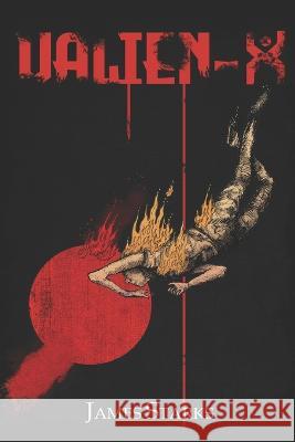 Valien-X James Starks   9798389580312 Independently Published