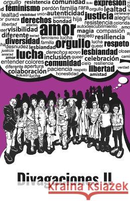 Divagaciones II Jacqueline Jimenez Polanco Jenny Mabelle Marte Chalas  9798390162361 Independently Published