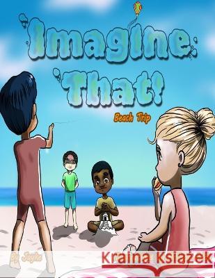 Image That! Beach Trip Adilson Adao Jayke Brown  9798390173787 Independently Published