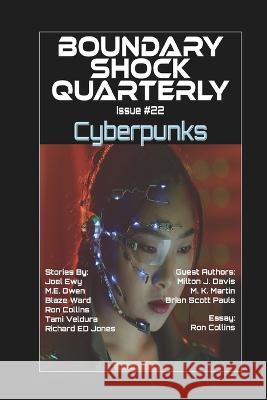 Cyberpunk Ron Collins M E Owen Joel Ewy 9798390186817 Independently Published