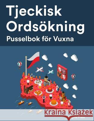 Tjeckisk Ordsoekning: Pusselbok foer Vuxna Enigma Press   9798390224922 Independently Published
