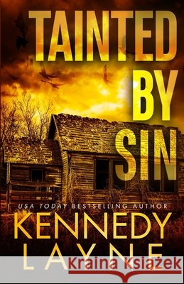 Tainted by Sin Kennedy Layne   9798390348536 Independently Published