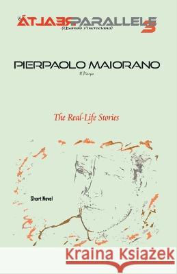 Le Realta Parallele 3 Pierpaolo Maiorano   9798390498903