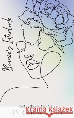 Bonnie's Interlude Tyra Racquel   9798390567548