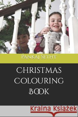 Christmas Colouring Book Pankaj Sethy   9798390659946