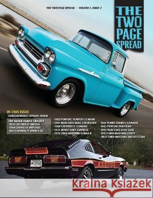The Two Page Spread - Volume 3, Issue 2 Richard Truesdell Greg Rager Keith Keplinger 9798390662335