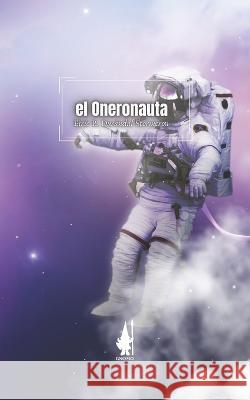El Oneronauta Eiric R Durandal Stormcrow   9798390739693 Independently Published