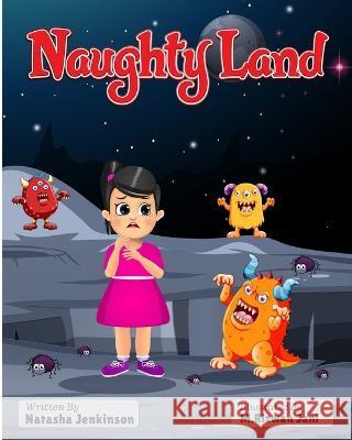 Naughty Land Natasha Jenkinson   9798391136101 Independently Published