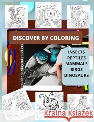 Discover Coloring Librul Uton   9798391523765 Independently Published