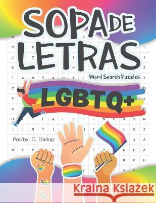 Sopa de Letras LGBT+ C Garlop   9798391666141 Independently Published