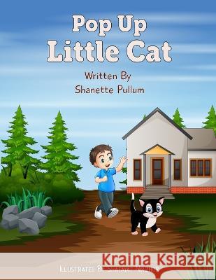 Pop Up Little Cat Shanette Pullum   9798391774228