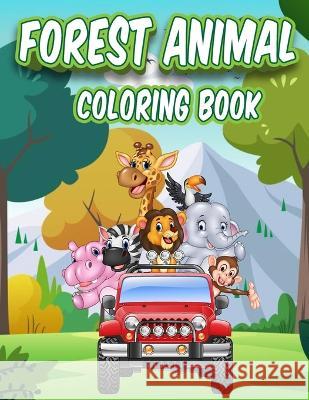 Forest Animals Coloring Book Natalia Publishing   9798391899570 Independently Published