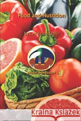Food and Nutrition Lah Khons   9798392081455 Independently Published