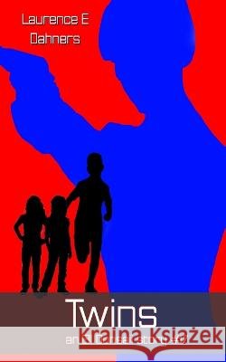 Twins (an Ell Donsaii story #17) Laurence Dahners   9798392651474