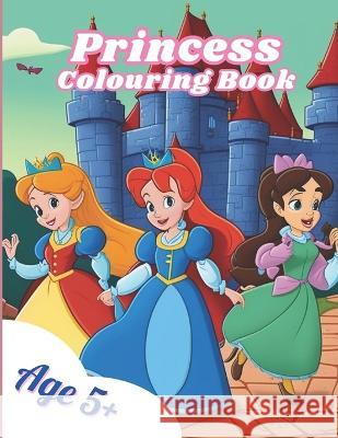 Princess Colouring Book Cheryl Jones   9798392741335 Independently Published