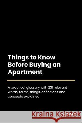 Things to Know Before Buying an Apartment Kjoller   9798392771868 Independently Published