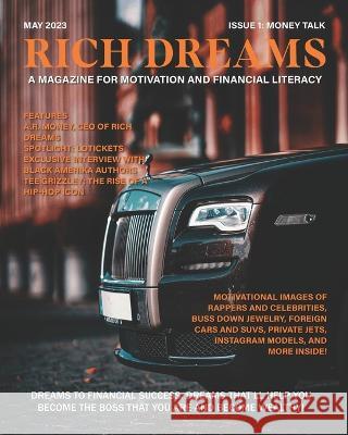 Rich Dreams: Money Talk Pri-Ad6yegp6n5n A R Money  9798393150877 Independently Published